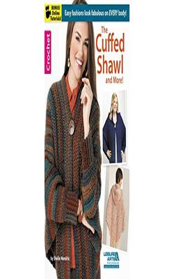 Cuffed Shawl & More