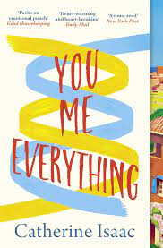 You Me Everything: A Richard &amp Judy Book Club Selection 2018