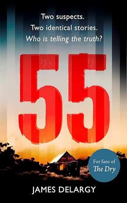 55: The Twisty, Unforgettable Serial Killer Thriller Of The Year In 2019