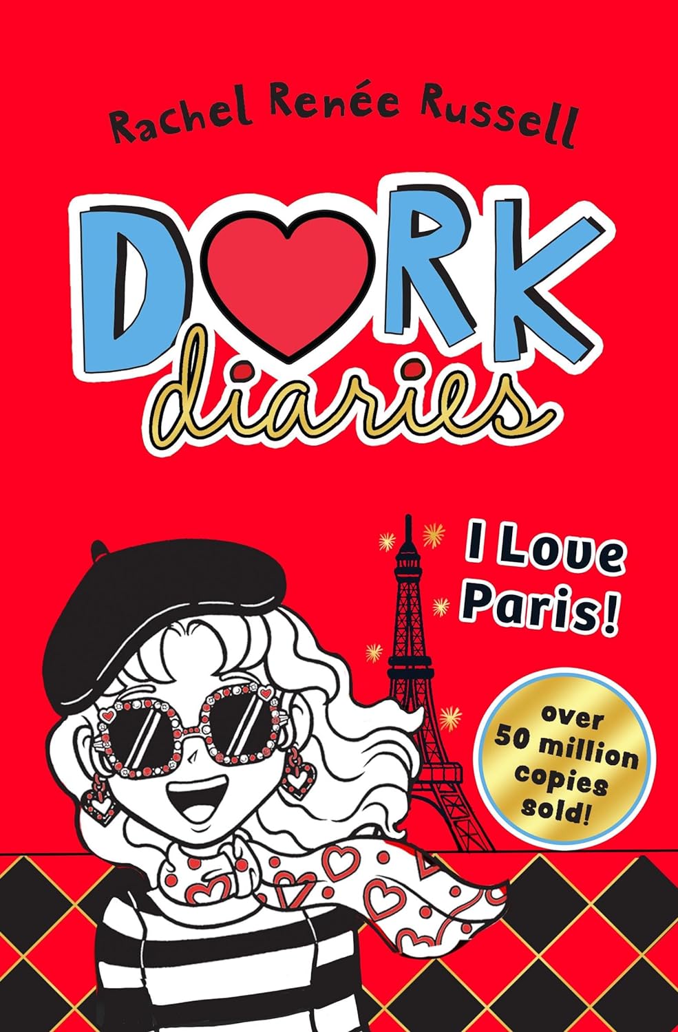 Dork Diaries : I Love Paris