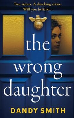 THE WRONG DAUGHTER