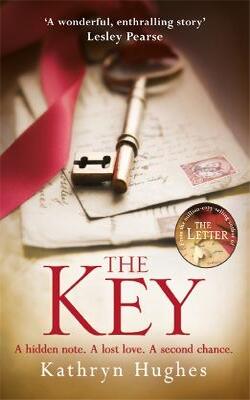 The Key: The Most Gripping, Heartbreaking Novel Of World War Two Historical Fiction From The Global Bestselling Author Of The M