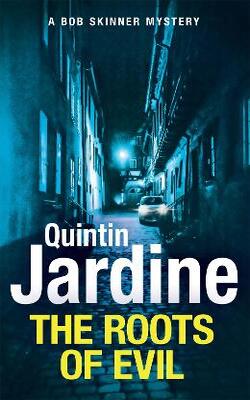 The Roots Of Evil