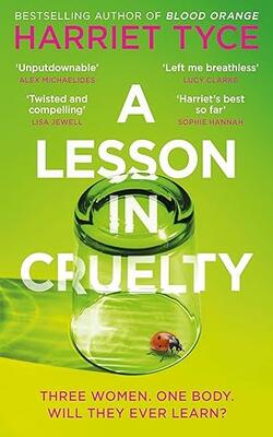 A Lesson In Cruelty