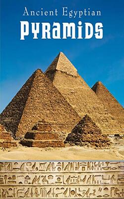 On Topic: Ancient Egyptian Pyramids