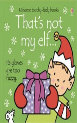 That\\\'s Not My Elf… Board Book
