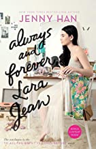 Always And Forever, Lara Jean (volume 3) (to All The Boys I've Loved Before)