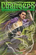 The Emerald Mask (Volume 2) (The Hidden World Of Changers)