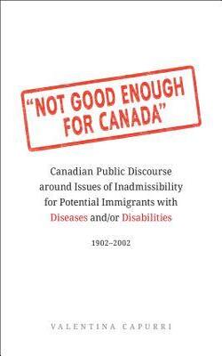 Not Good Enough For Canada