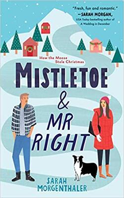 Mistletoe And Mr. Right
