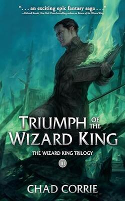 Triumph Of The Wizard King: The Wizard K