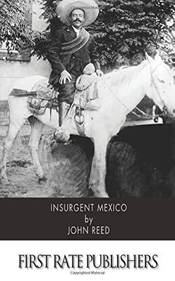Insurgent Mexico