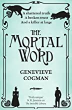 The Mortal Word (the Invisible Library Series)