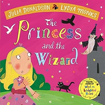 The Princess And The Wizard