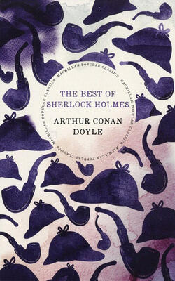 The Best Of Sherlock Holmes (macmillan Collector's Library Book 23)