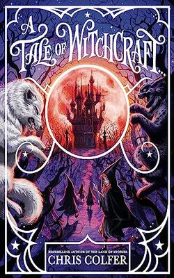 A Tale Of Magic: A Tale Of Witchcraft