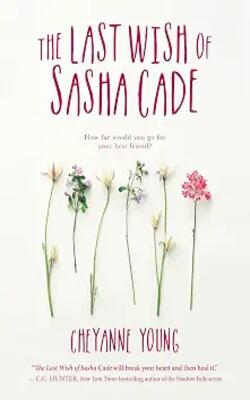 The Last Wish Of Sasha Cade