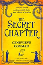 The Secret Chapter (the Invisible Library Series, 6)