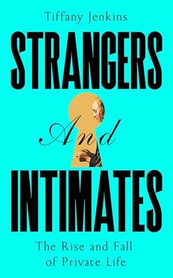 Strangers And Intimates