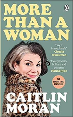 More Than A Woman : The Instant Sunday Times Number One Bestseller
