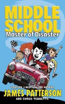 Middle School: Master Of Disaster: (midd