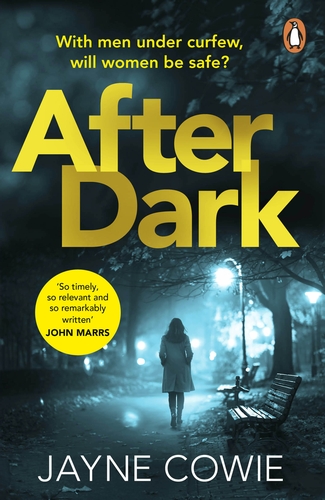 After Dark: A Gripping And Thought-provoking New Crime Mystery Suspense Thriller