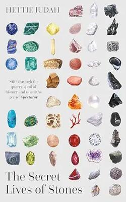 The Secret Life Of Stones