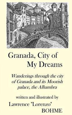 Granada City Of My Dreams