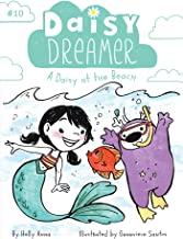 A Daisy At The Beach (Volume 10) (Daisy Dreamer)