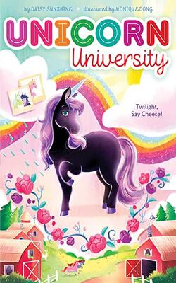 Twilight, Say Cheese! (volume 1) (unicorn University)