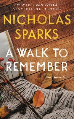 A Walk To Remember