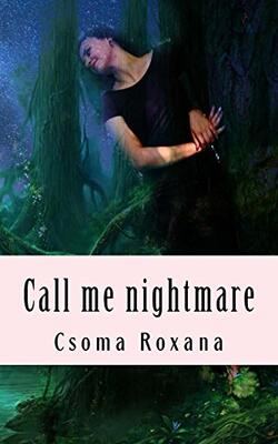 Call Me Nightmare: The Enemy Of My Heart
