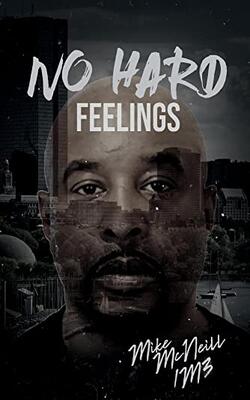 Mike Mcneill/no Hard Feelings