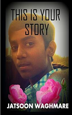 This Is Your Story