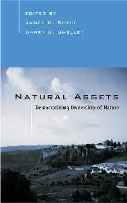 Natural Assets: Democratizing Ownership Of Nature