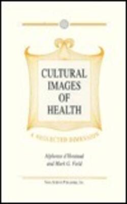 Cultural Images In Health : A Neglected Dimension