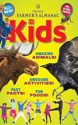 The Old Farmer's Almanac For Kids: 7