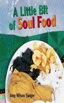 A Little Bit Of Soul Food