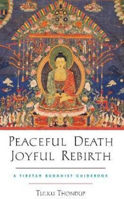 Peaceful Death, Joyful Rebirth