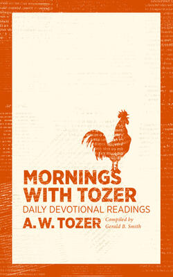 Mornings W Tozer