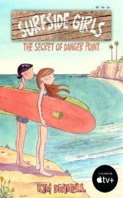 Surfside Girls, Book One: The Secret Of