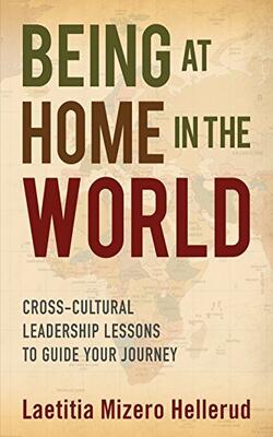 Being At Home In The World