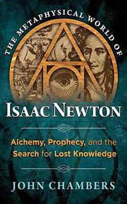 METAPHYSICAL WORLD OF ISAAC NEWTON