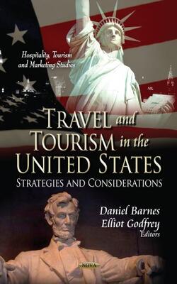 Travel and Tourism in the United States: Strategies and Considerations