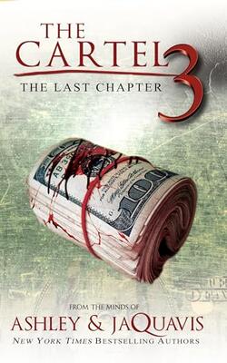 The Cartel 3: The Last Chapter