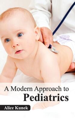 A Modern Approach To Pediatrics