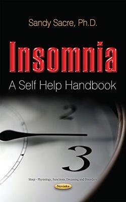 Insomnia: A Self-help Handbook