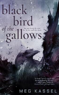 Black Bird Of The Gallows