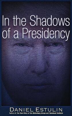 In The Shadows Of A Presidency
