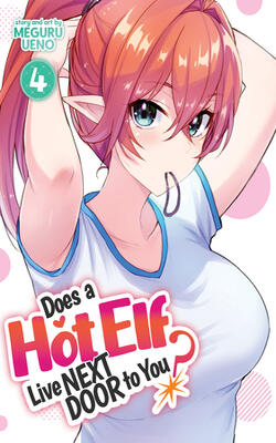 Does a Hot Elf Live Next Door to You? Vo